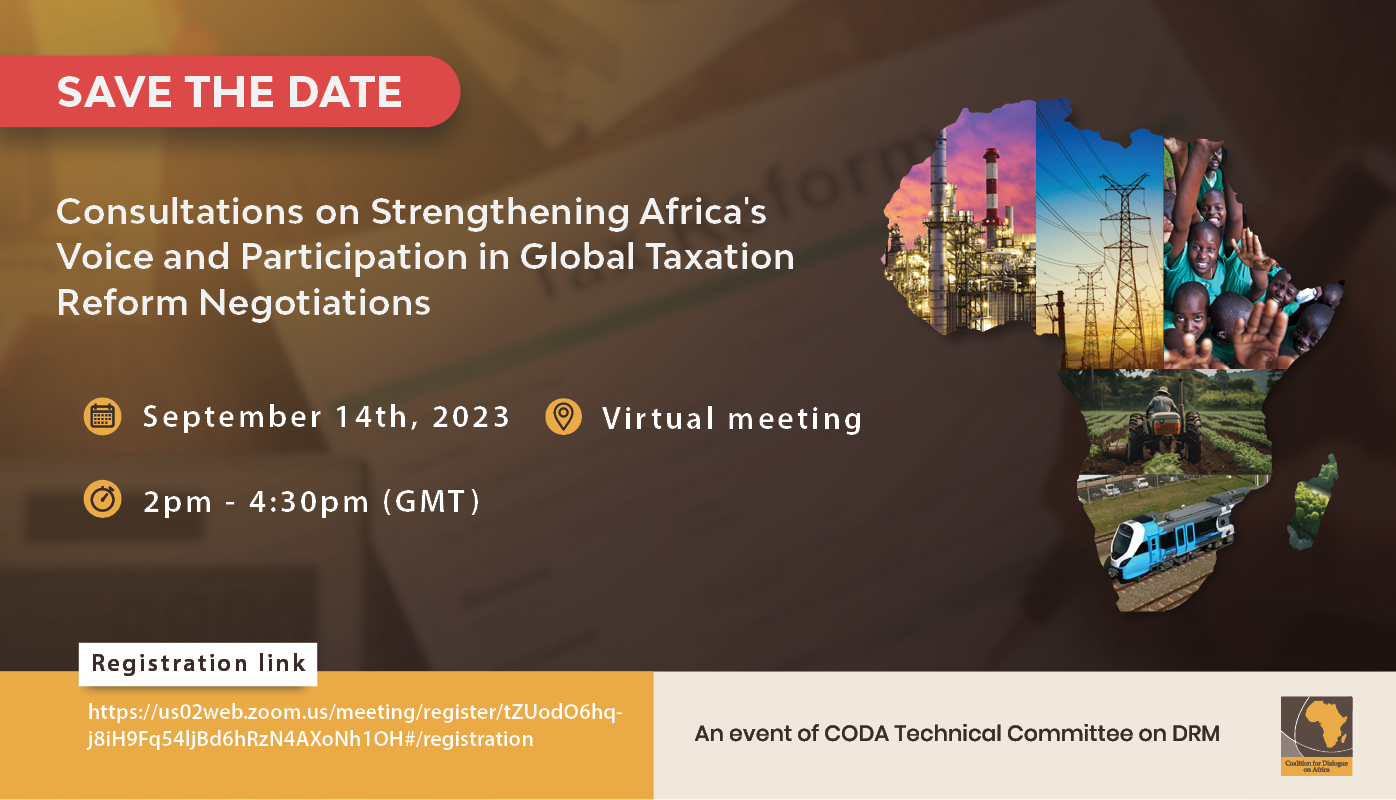 Read more about the article Consultations on Strengthening Africa’s Voice and Participation in Global TaxationReform Negotiations